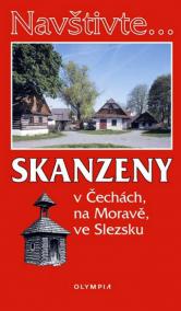 Navštivte... Skanzeny v Čechách, na Moravě, ve Slezsku