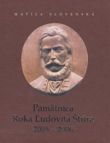 Pamätnica Roka Ľudovíta Štúra 2005 - 2006