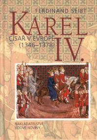 Karel IV. Císař v Evropě