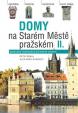 Domy na Starém Městě pražském II.