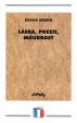 Láska, poezie, moudrost