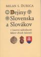 Dejiny Slovenska a Slovákov