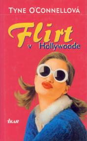 Flirt v Hollywoode