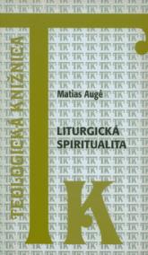 Liturgická spiritualita