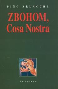 Zbohom, Cosa Nostra