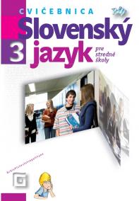 Slovenský jazyk 3  Cvičebnica