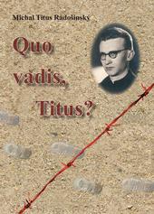 Quo, vadis, Titus?