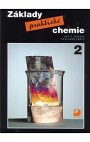 Základy praktické chemie 2 - Učebnice pro 9. ročník základních škol - 2. vydání