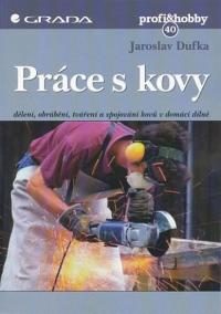 Práce s kovy