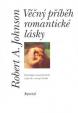 Věčný příběh romantické lásky