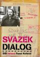 Svazek Dialog