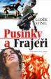 Pusinky a frajeři