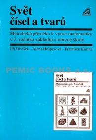 Matematika pro 2. roč. ZŠ Svět čísel a tvarů - MP
