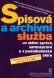 Spisová a archivní služba