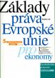 Základy práva Evropské unie pro ekonomy