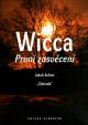 Wicca První zasvěcení