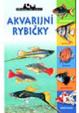 Akvarijní rybičky - edice Příroda do kapsy