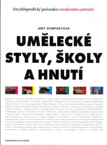 Umělecké styly, školy a hnutí