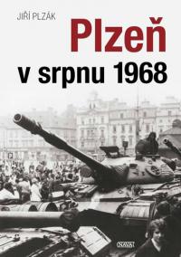 Plzeň v srpnu 1968