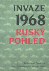 Invaze 1968 Ruský pohled