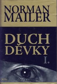 Duch děvky I.