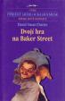 Dvojí hra na Baker Street