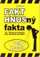 Fakt hnusný fakta