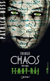 Temný ráj - Trilogie Chaos 2 - brož.