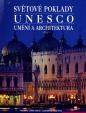 Světové poklady UNESCO Umění a architektura