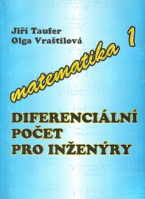 Matematika I. - Diferenciální počet pro inženýry