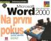 MS Word 2000 - Na první pokus