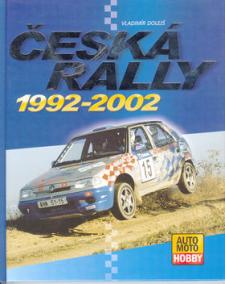 Česká rallye 1992 - 2002