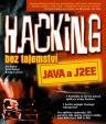 Hacking bez tajemství: Java a J2EE