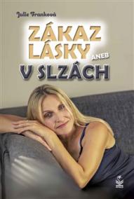 Zákaz lásky aneb v slzách