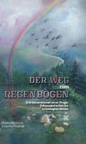 Der weg Regenbogen / Cesta za duhou - Vz