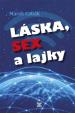 Láska, sex a lajky