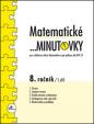 Matematické minutovky 8. ročník / 1. díl