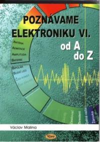 Poznáváme elektroniku VI