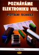 Poznáváme elektroniku VIII. - Digitální technika