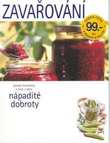 Zavařování-nápadité dobroty