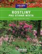 Rostliny pro stinná místa-edice Zahrada plus