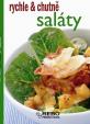 Saláty - rychle - chutně - 3. vydání