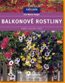 Balkonové rostliny - Zahrada plus - 2.vydání