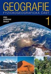 Geografie pro střední školy 1 - Fyzickogeografická část