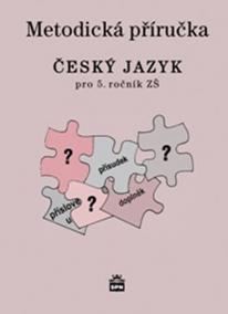 Český jazyk 4 pro základní školy - Metodická příručka