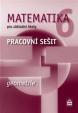 Matematika 6 pro základní školy - Geometrie - Pracovní sešit - 2.vydání