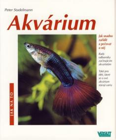 Akvárium - jak na to