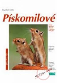 Pískomilové - Jak na to