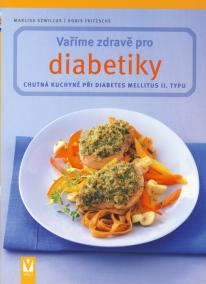 Vaříme zdravě pro diabetiky – 2. vydání