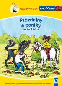 Prázdniny s poníky - Moje první čtení - Angličtina